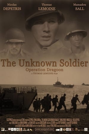 Poster The Unknown Soldier: Operation Dragoon (2009)