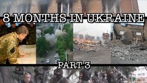 8 Months in Ukraine Season 1 : Episode 3