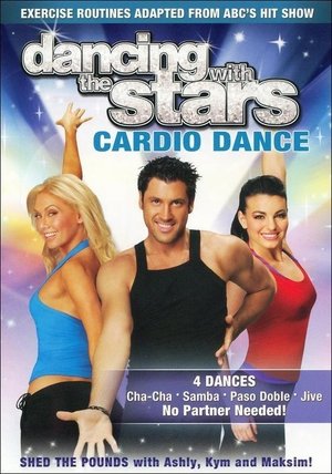 Poster Dancing with the Stars: Cardio Dance (2007)