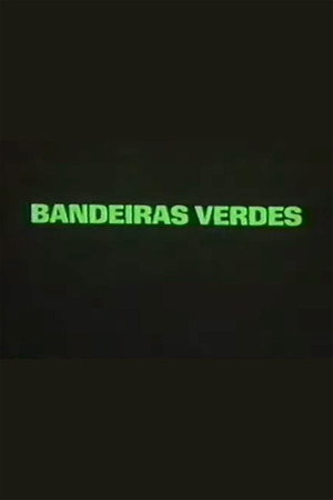 Bandeiras Verdes