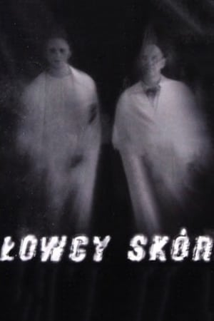 Łowcy skór 2003