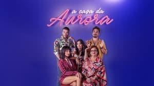 A Casa da Aurora: 1×5