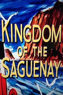 Kingdom of the Saguenay