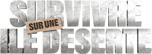 7 Days to Survive Alone on a Deserted Island