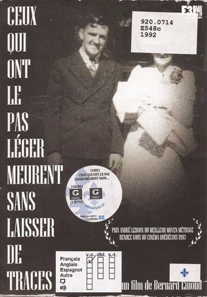 Ceux qui ont le pas léger meurent sans laisser de traces poster