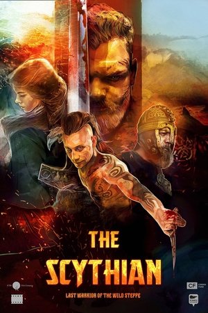 The Scythian (2018) AKA. The Last Warrior