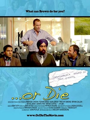 Poster ...Or Die (2012)