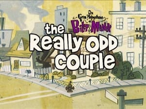 The Grim Adventures of Billy and Mandy The Really Odd Couple