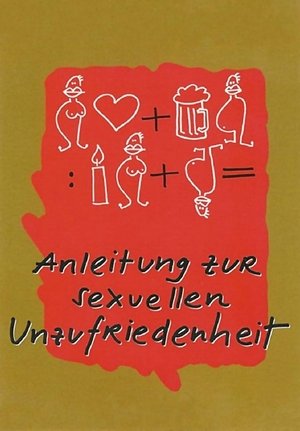 Anleitung zur sexuellen Unzufriedenheit