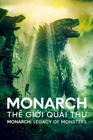 poster Monarch: Legacy of Monsters