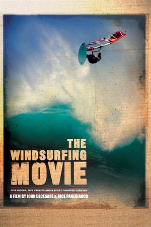 Poster The Windsurfing Movie 2007