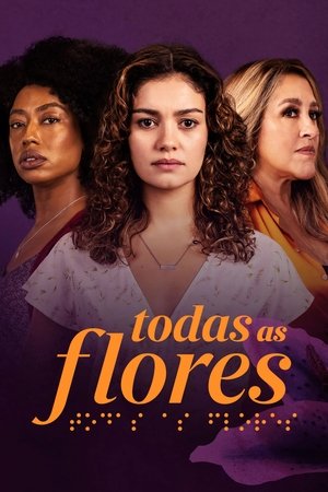 Todas as Flores Sezon 1 61. Bölüm 2023