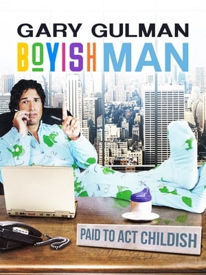 Poster Gary Gulman: Boyish Man (2005)