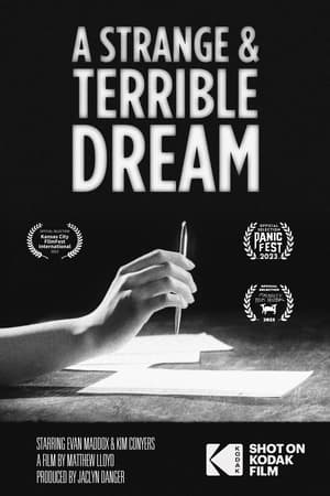 A Strange and Terrible Dream film complet