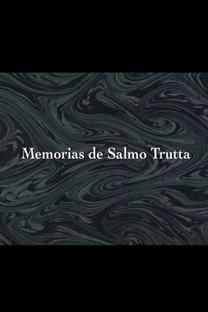 Memorias de Salmo Trutta