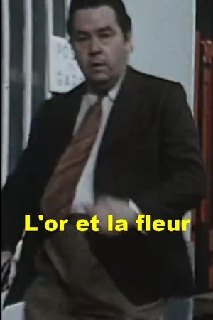 L'Or et la fleur 1974