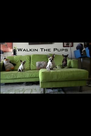 Poster Walkin The Pups (2011)