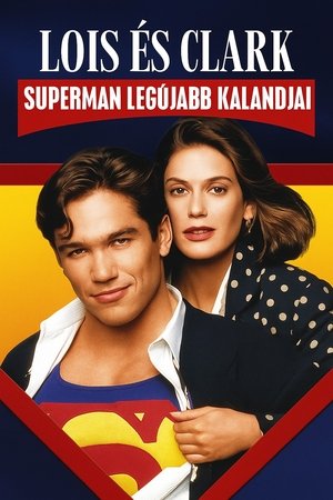 Image Lois és Clark - Superman legújabb kalandjai