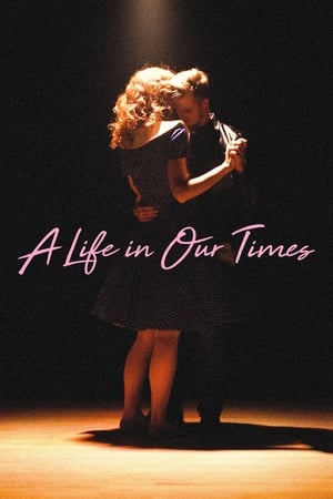 Poster A Life in Our Times (2019)