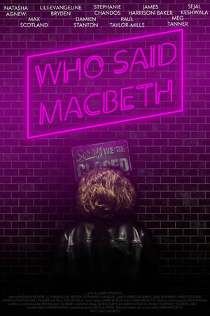 Poster di Who Said Macbeth