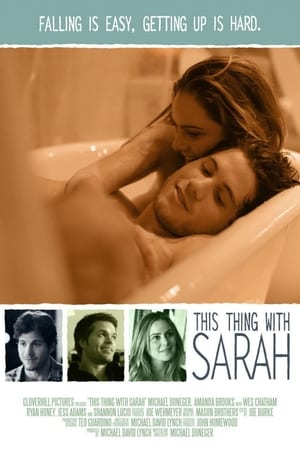 Poster This Thing with Sarah (2013)