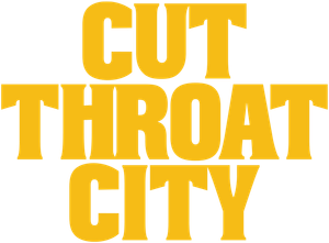 Cut Throat City