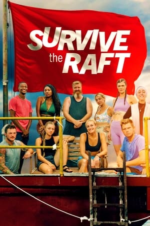 Poster Survive the Raft Säsong 1 Avsnitt 4 2023