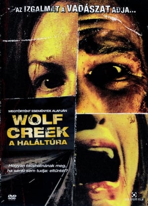 Wolf Creek - A haláltúra 2005