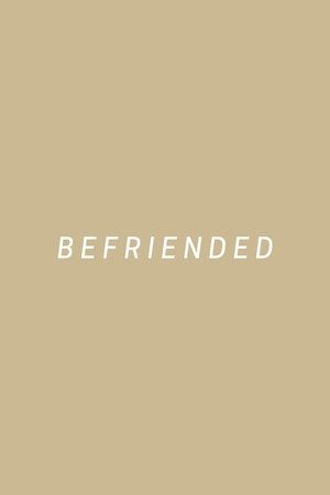 Befriended