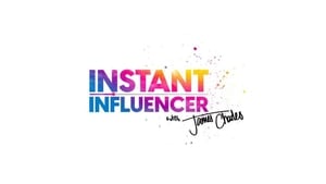 poster Instant Influencer with James Charles