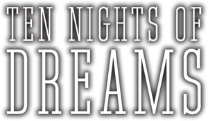 Ten Nights of Dreams