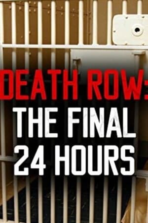 Image Death Row: The Final 24 Hours