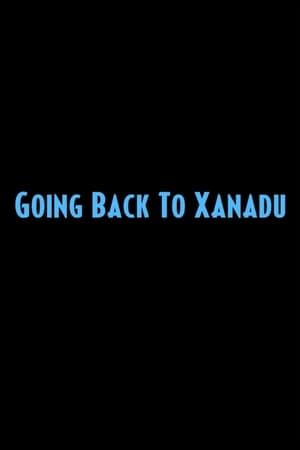 Going Back to Xanadu 2008