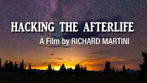 Hacking the Afterlife (2021)