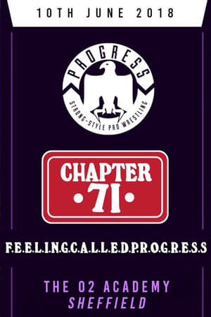 Poster PROGRESS Chapter 71: F.E.E.L.I.N.G.C.A.L.L.E.D.P.R.O.G.R.E.S.S. 2018