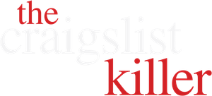 The Craigslist Killer