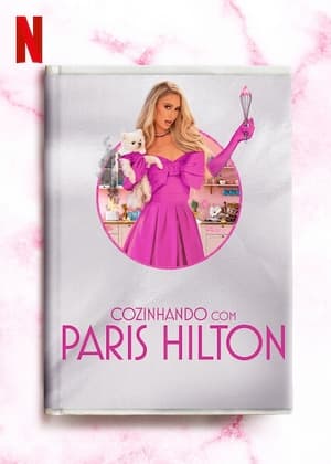 Assistir Cozinhando com Paris Hilton Online Grátis