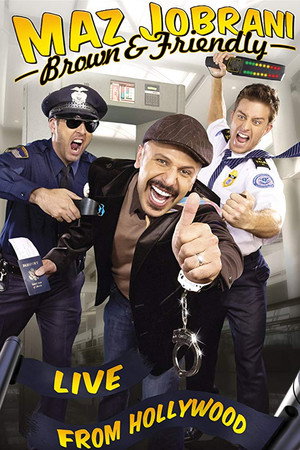 Maz Jobrani: Brown and Friendly 2