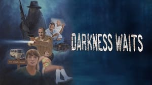 Darkness Waits (2020)