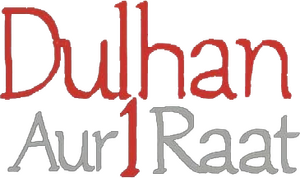 Dulhan Aur Aik Raat