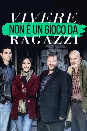 Vivere non è un gioco da ragazzi