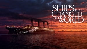 poster Ships That Changed The World