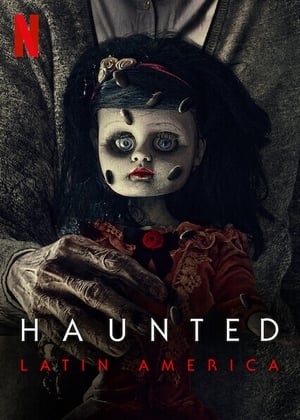 Haunted: Latin America Season 1 tv show online