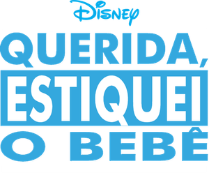 Querida, Estiquei o Bebê — Logos 2