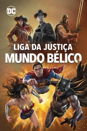 Liga da Justiça: Mundo Bélico