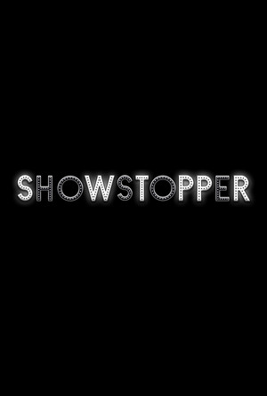 Showstopper