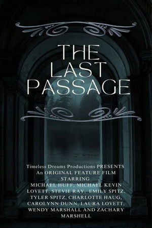 The Last Passage