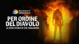 Per ordine del diavolo – La vera storia di The Conjuring (2021)