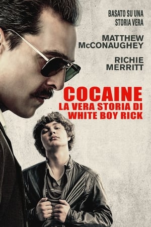 Poster di Cocaine - La vera storia di White Boy Rick