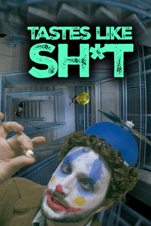 Tastes Like Shit 3